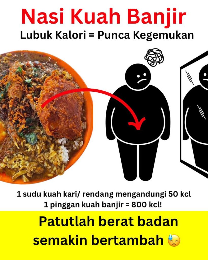 Makan Nasi Kuah Banjir, Ini Jadi Punca Kalori Bertambah Rapi