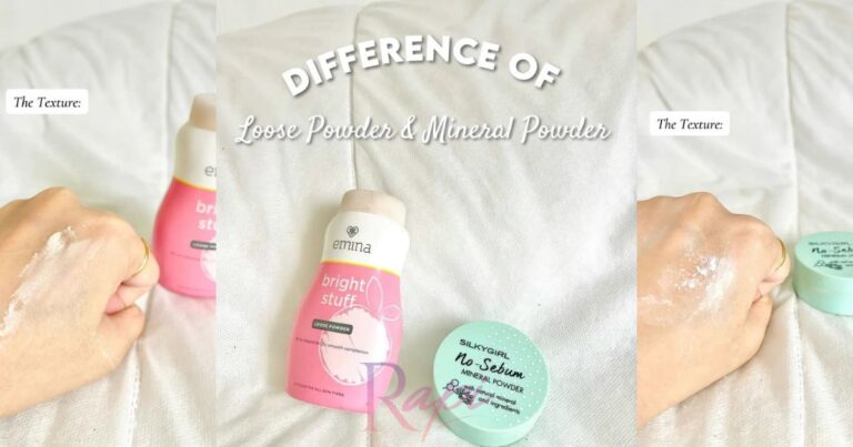 Ketahui Beza Loose Powder & Mineral Powder, Barulah Mekap Lebih Cun!